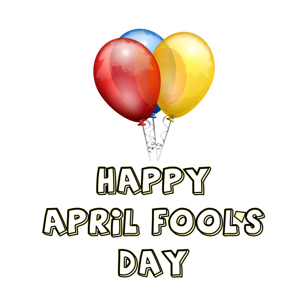 Happy April Fools Day Funny Design - April Fool Day - Mug | TeePublic