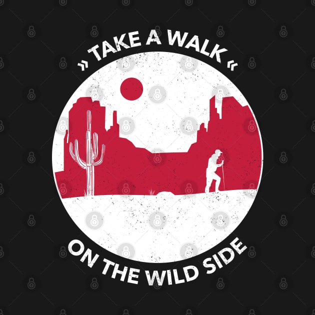 Take a walk on the wild side by Outdoor-4Life