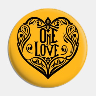 One Love One Heart Pin