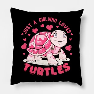 Just A Girl Who Loves Turtles Pillow
