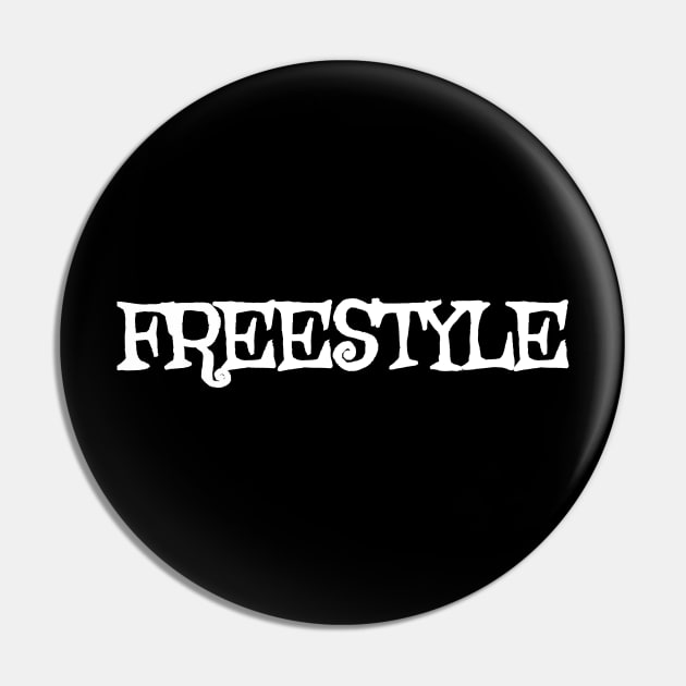 FREESTYLE Pin by BEYOUND AND WEAR 