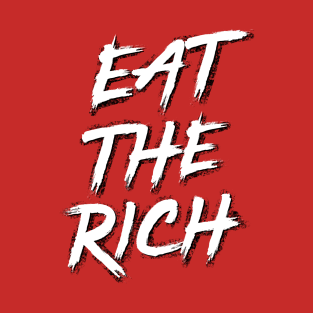 Eat the Rich T-Shirt