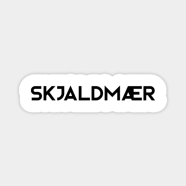 Skjaldmær the original shield-maiden wear! Magnet by giavara