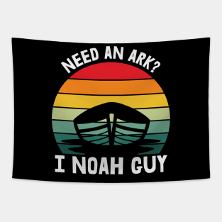 Need an Ark I Noah Guy Tapestry