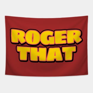 Roger That Tapestry