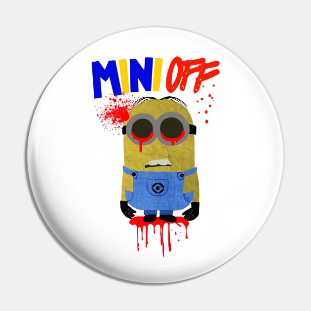 MINI-OFF Pin by ShionS3