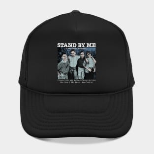 Stand By Me Hat