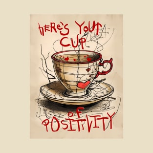 Cup of Positivity T-Shirt