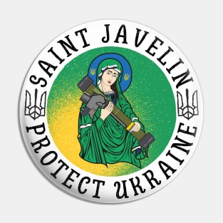 Saint Javelin protect Ukraine Pin