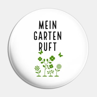 Gartenarbeit Gärtner Mein Garten ruft Pin