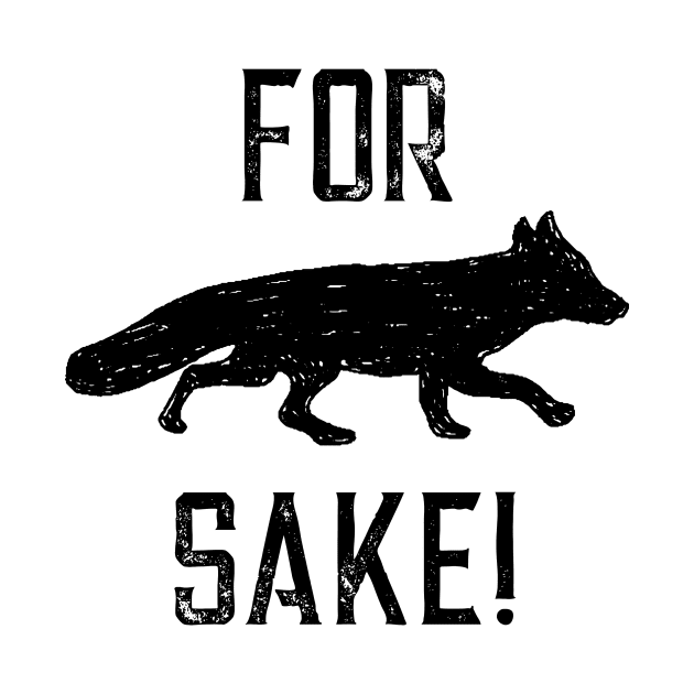 For Fox Sake! by crimmart