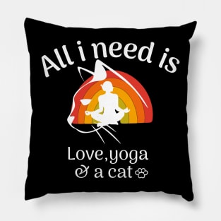 all i need is love and yoga and a cat -yoga-cat-love Pillow