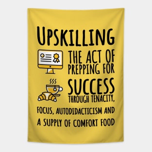 Upskilling Tapestry