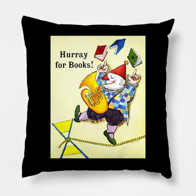 Hurray for books! Juggling clown, tightrope, & bassoon 1960 Pillow by rocketshipretro