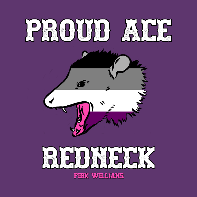 PROUD ACE REDNECK by Pink's Mercantile  