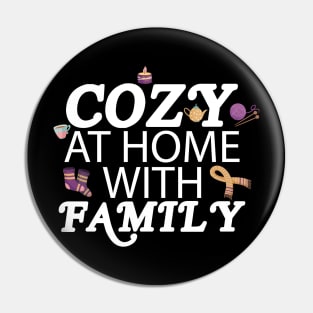 COZY AT HOME WITH FAMILY Pin