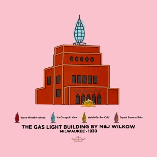 Wisconsin Gas Light Building • Milwaukee, WI T-Shirt