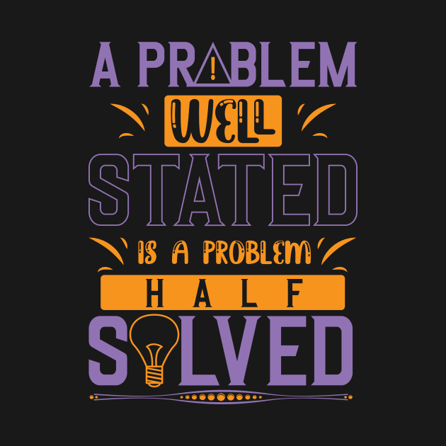 A problem well stated is a problem half solved-motivational sticker design by JJDESIGN520