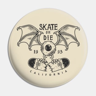 Skate or Die California 1993 Pin