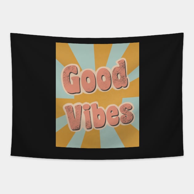 Good Vibes, Retro Quote, 60s Phrase, 70s design, Hippie saying Tapestry by ChloesNook