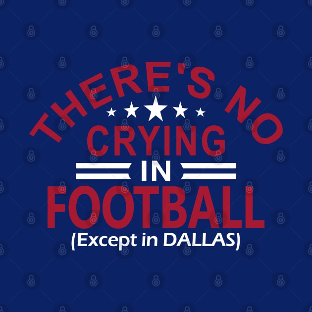 Funny New York Pro Football No Crying by FFFM