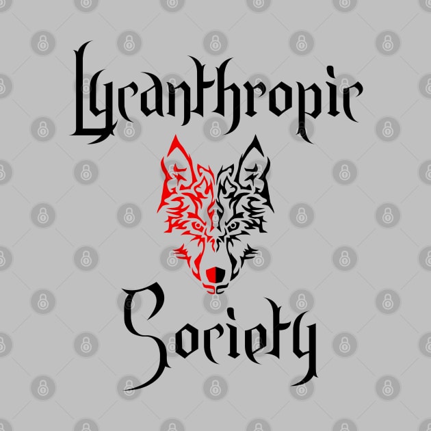Lycanthropic Society - Werewolf Humor by TraditionalWitchGifts