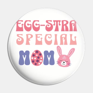 Eggstra Mom Easter Egg Pin