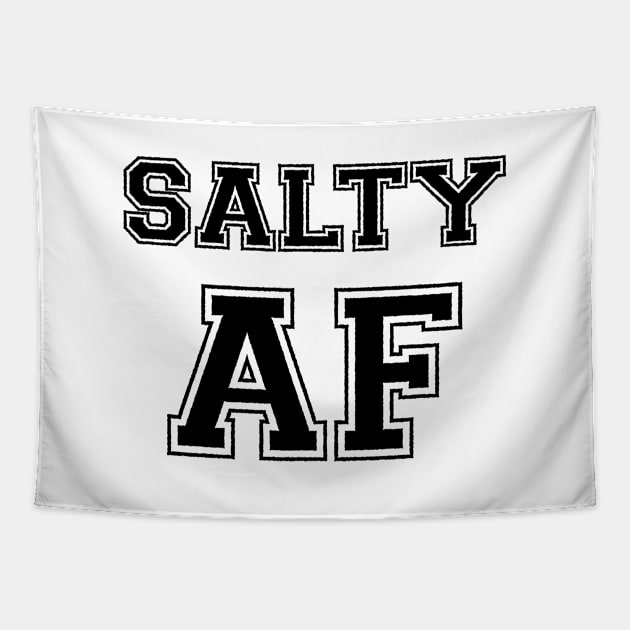 SALTY AF Tapestry by tinybiscuits