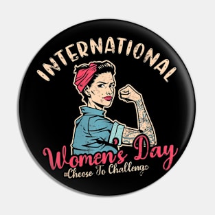 International Womens Day Choose To Challenge Pin