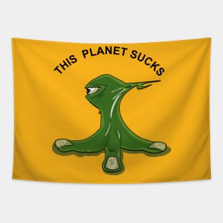 This planet sucks Tapestry