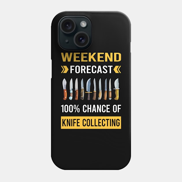 Weekend Forecast Knife Collecting Knives Phone Case by Good Day