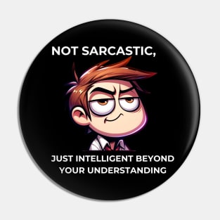 Funny Black Nerd: Sarcastic Sayings Pin