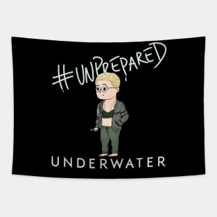 #Unprepared - Underwater Tapestry