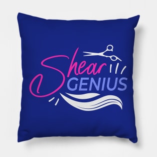 Shear Genius // Funny Hair Stylist // Funny Hairdresser Gift Pillow