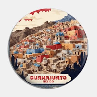 Guanajuato Mexico Vintage Poster Tourism Pin