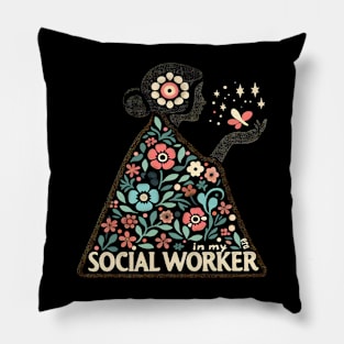 In My Social Worker Era Cute Floral School Social Worker Pillow