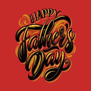 Happy Father's Day T-Shirt