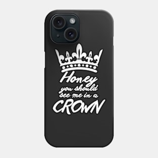 Bbc, Sherlock, Honey, You, Should, See, Me, In, A, Crown, Graphic, Retro, For, Women, Customize Phone Case