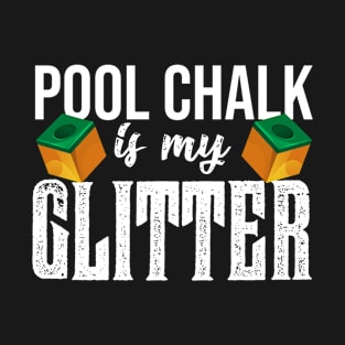 Pool Game Quotes T-Shirt