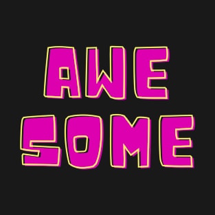 I'm awesome T-Shirt