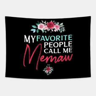 my favorite people call me memaw Tapestry