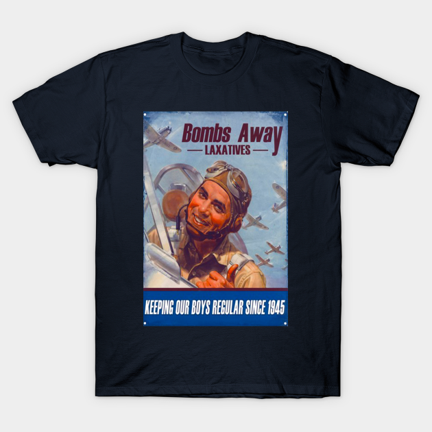 Discover Bombs Away Laxatives - Vintage Print - T-Shirt