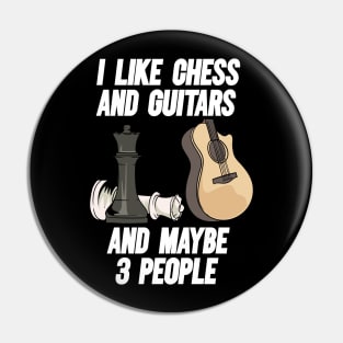 I Like Chess And Guitars Pin