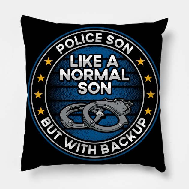 Police Son Like a Normal Son But With Backup Pillow by RadStar