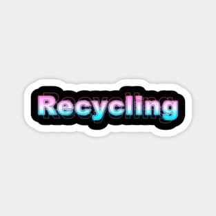 Recycling Magnet