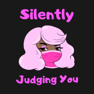 Silently Judging You Tee T-Shirt