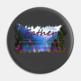 Happy Fathers Day Pin