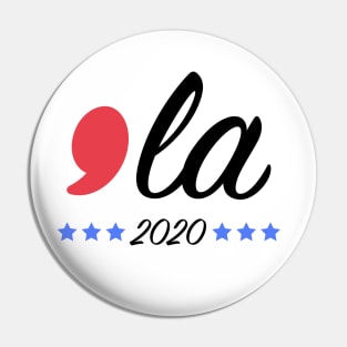 Funny Kamala Harris Comma La 2020 Pin