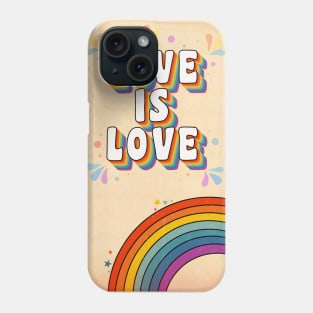 Love Is Love Pride Phone Case