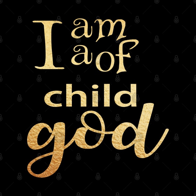 I am a child of god by Dhynzz